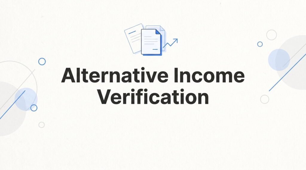 Alternative Income Verification: Your Complete Guide to Getting Approved Without Traditional Pay Stubs in Virginia