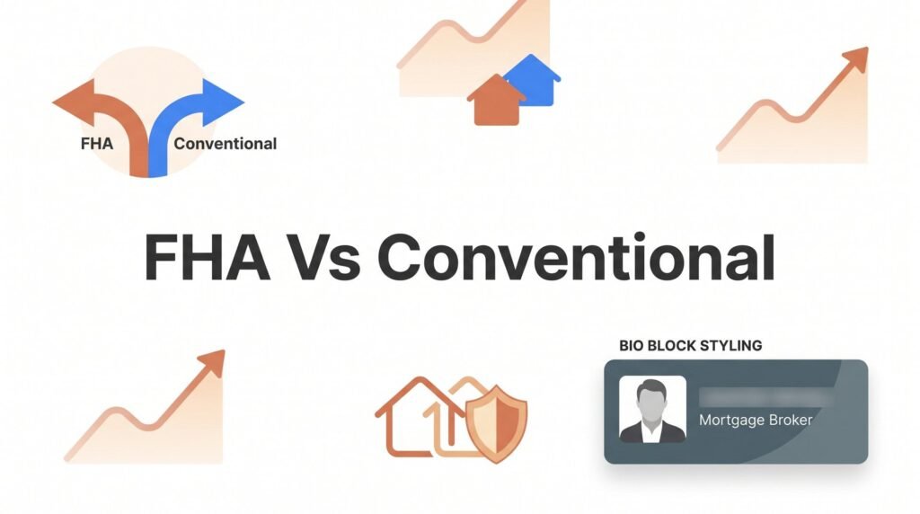 FHA vs Conventional — 7 Strategies to Choose the Right Loan Without a Hard Credit Pull