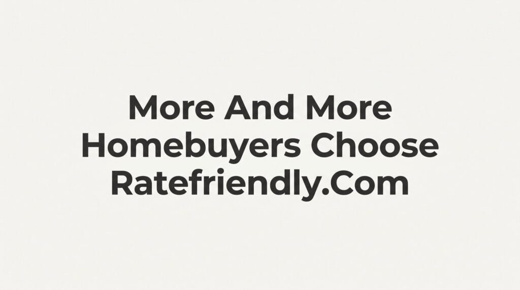 7 Reasons More and More Homebuyers Choose RateFriendly.com Over Big-Name Lenders in Virginia