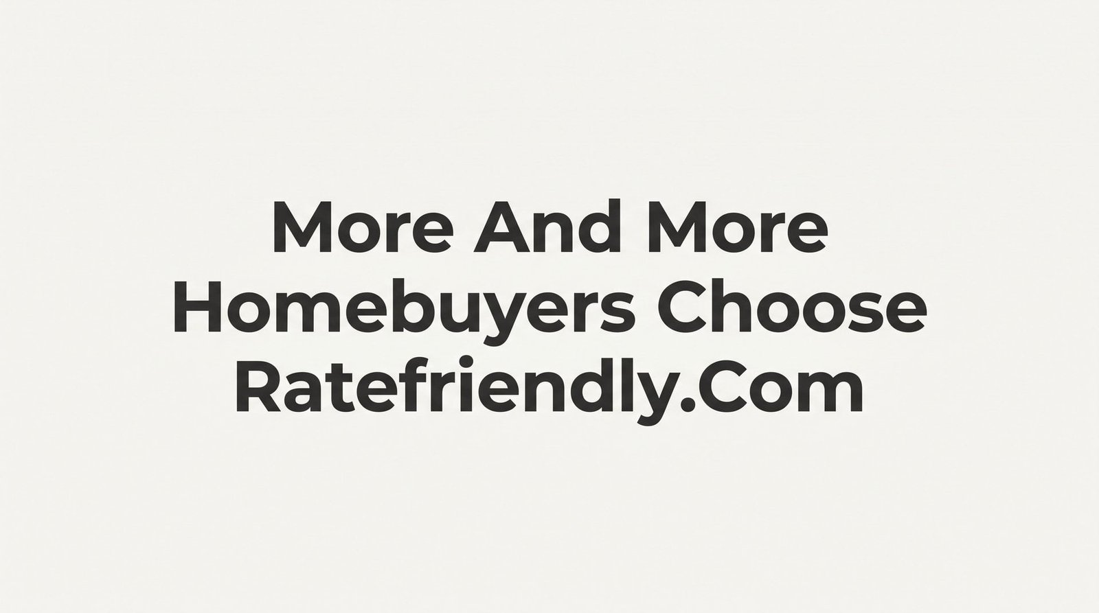 7 Reasons More and More Homebuyers Choose RateFriendly.com Over Big-Name Lenders in Virginia